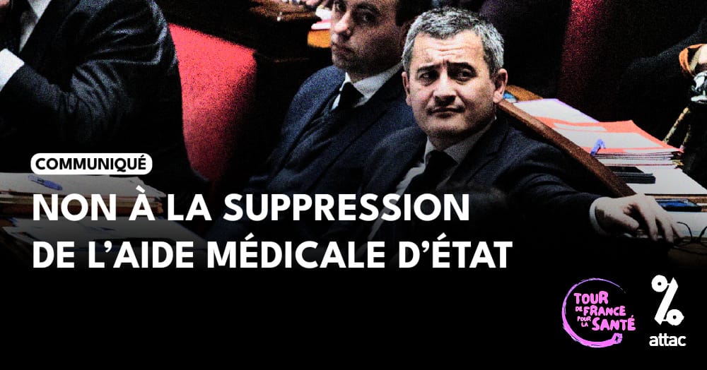 Non à la suppression de l’Aide Médicale d’État !